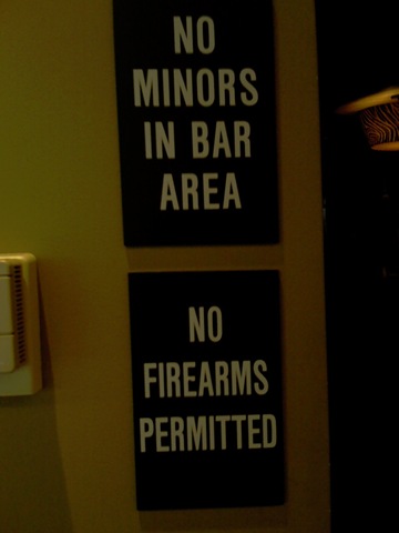 No minors in Bar Area, No Firearms Permitted